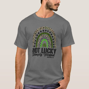 Not Lucky Simply. Blessed St.Patricks Day Rainbow T-Shirt