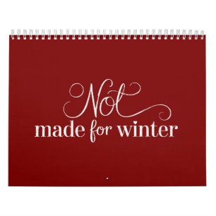 Not Made For Winter Cosy Season Christmas Merry Calendar