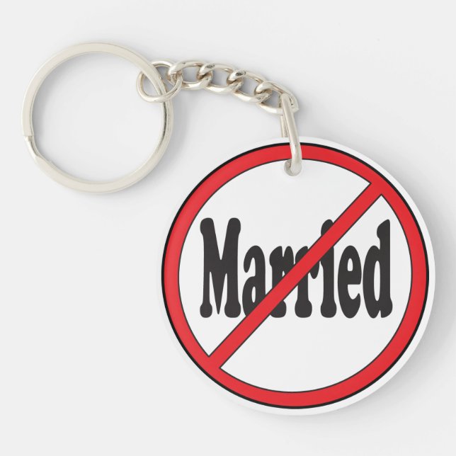 Not Married Key Ring (Front)