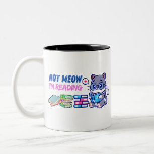 Not meow I'm reading funny catful book Mug