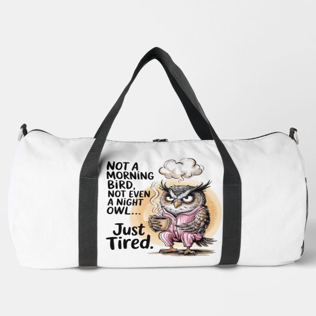 Not Morning Bird Night Owl Duffle Bag (Front)