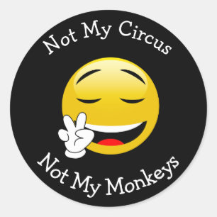Not My Circus Emoji (peace) Stickers
