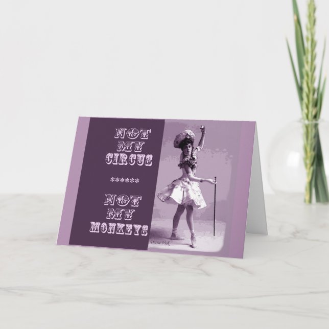 Not My Circus Greeting Card (Front)