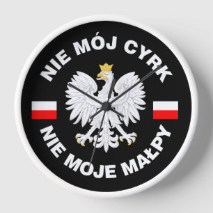 Not My Circus, Not My Monkeys Wall Clock