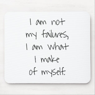 Not My Failures Mouse Pad