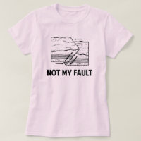 Not My Fault