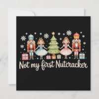 Not My First Nutcracker Sugar Plum Fairy Christmas