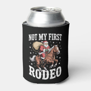 Not My First Rodeo Christmas Santa Horse Cowboy Can Cooler