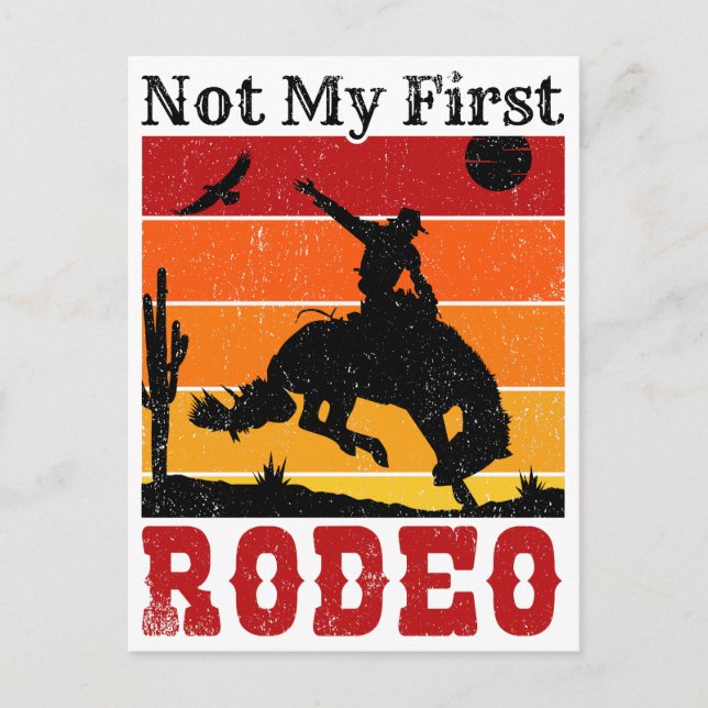 Not My First Rodeo Cowboy Cowgirl Horse Sunset Postcard (Front)