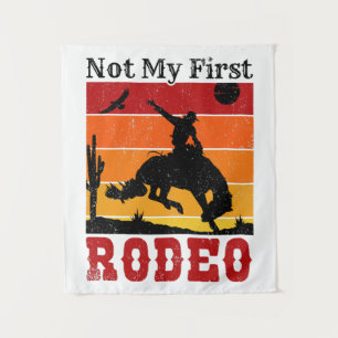 Not My First Rodeo Cowboy Cowgirl Horse Sunset Tapestry