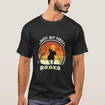 Not My First Rodeo