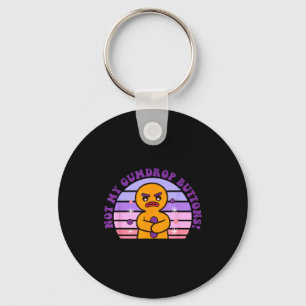 Not My Gumdrop Buttons Funny Design  Key Ring