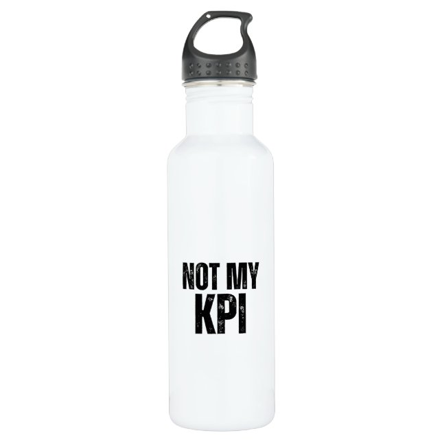 Not My KPI Insulated Minimalist  710 Ml Water Bottle (Front)