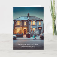 Not My Neighbour Christmas Greeting Card 2024