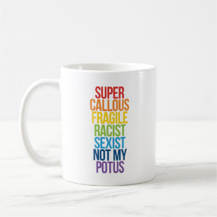 Not My Potus Coffee Mug