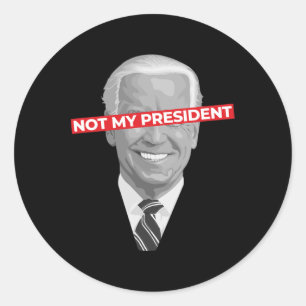 Not My President Joe Biden - Pro Donald Trump Poli Classic Round Sticker
