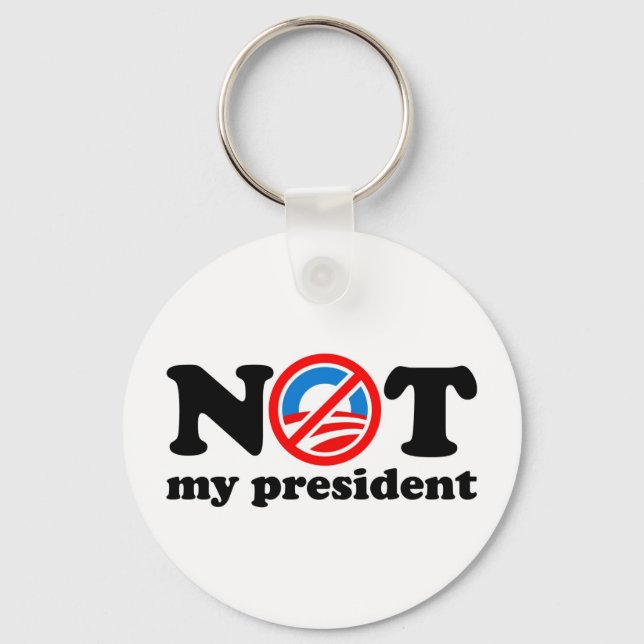 NOT MY PRESIDENT KEY RING (Front)