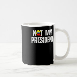 Not My President Trump 2025  Coffee Mug