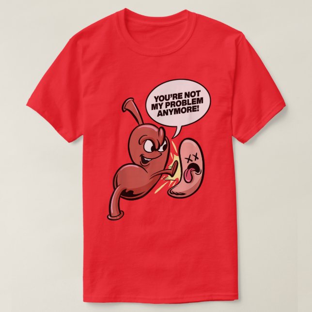 Not My Problem Anymore Gastric Sleeve Bariatric Su T-Shirt (Design Front)