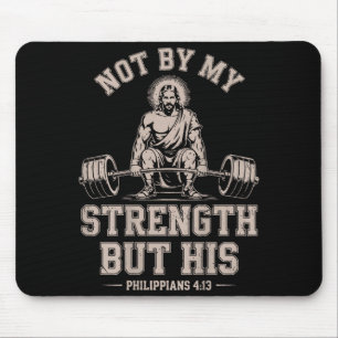 Not My Strength But His Gym Jesus Lifting Christia Mouse Mat