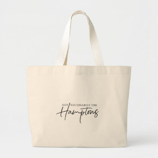 Not Necessarily The Hamptons "Everything Tote" Large Tote Bag