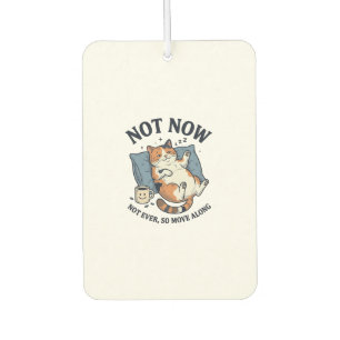 Not Now Lazy Cat Vintage Engraving Funny Cat Desig Car Air Freshener