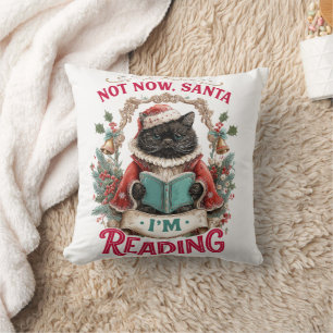 Not Now Santa I'm Reading Cushion