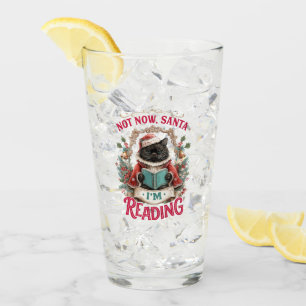 Not Now Santa I'm Reading Glass