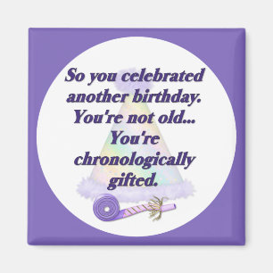 Not Old Birthday Magnet