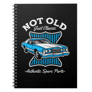 Not Old Just Classic Retro Car Design Notebook