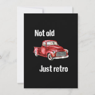 Not Old Just Retro Fun Vintage Red Pick Up Truck Invitation