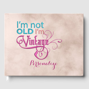 Not Old Vintage Funny Quote Humour Personalised Guest Book