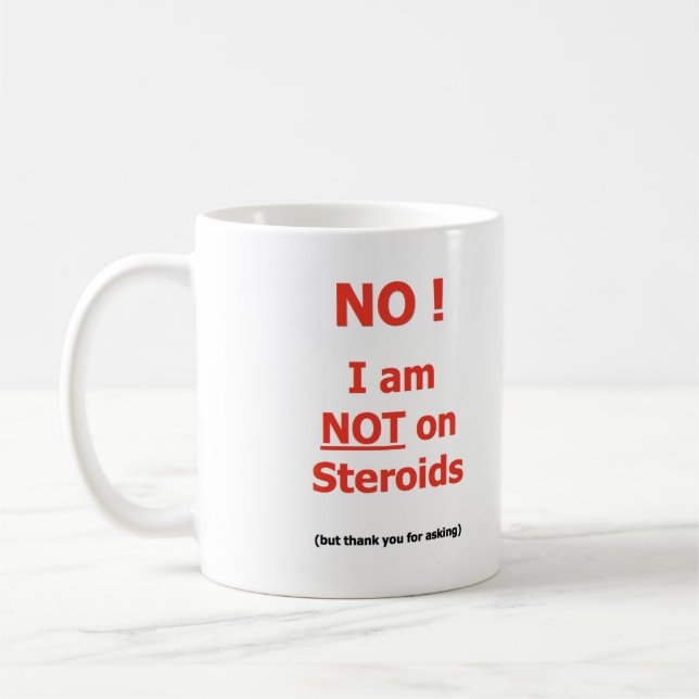 NOT on Steroids Mug (Left)