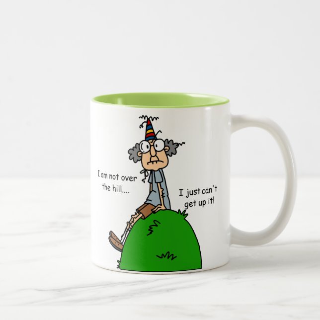 Not Over the Hill Humour Two-Tone Coffee Mug (Right)
