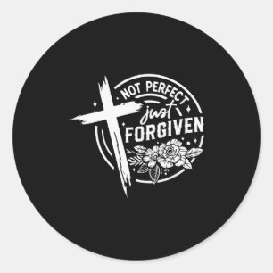 Not Perfect Just Forgiven Christian Faith Classic Round Sticker
