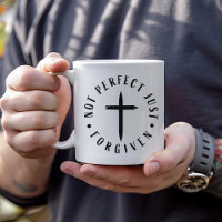 Not Perfect Just Forgiven, Faith Inspired Mug
