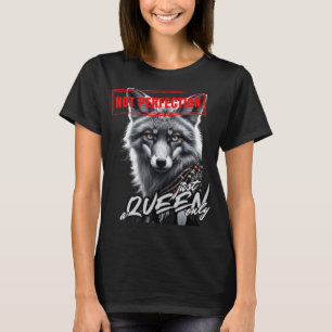"Not Perfection Just a Queen Only" T-Shirt