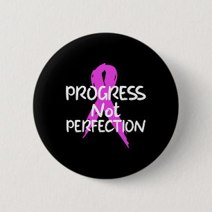 Not Perfection Overdose Awareness End Addiction 6 Cm Round Badge