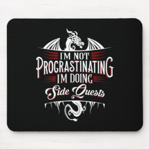 Not Procrastinating Side Quests Funny Rpg Gamer Dr Mouse Mat