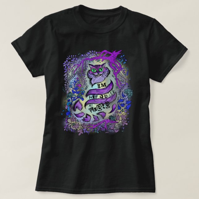 Not Quite All There, Crazy Cat T-Shirt (Design Front)