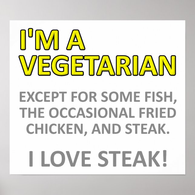 Not Really a Vegetarian Funny Poster (Front)