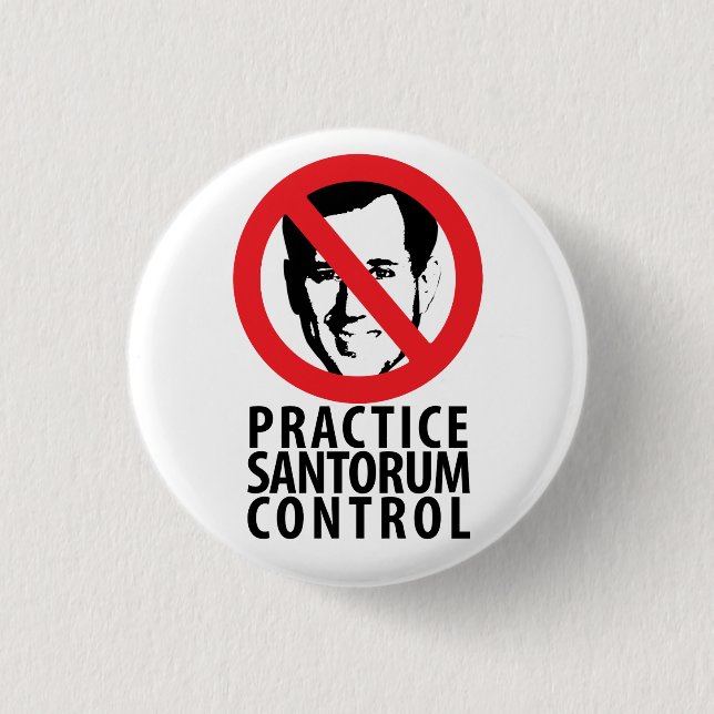 Not Rick Santorum in 2012 3 Cm Round Badge (Front)