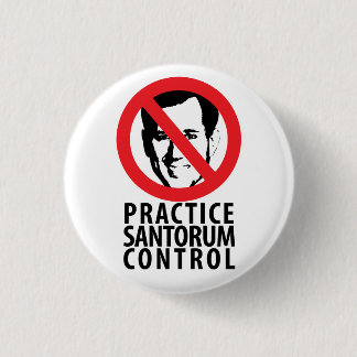 Not Rick Santorum in 2012 3 Cm Round Badge