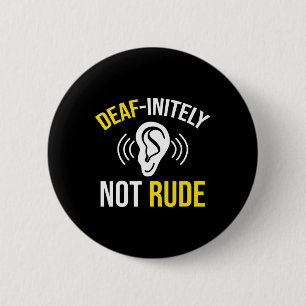 Not Rude 6 Cm Round Badge