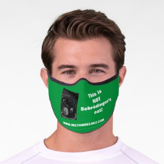 Not Schrödinger's cat Premium Face Mask (green)