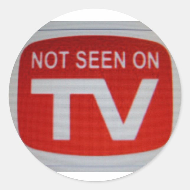 Not Seen On TV Classic Round Sticker (Front)