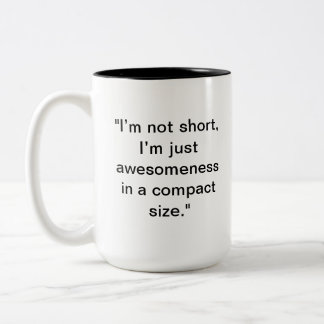 "Not Short, Just Awesome" Mug | Personalised Gift