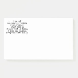 Not Silently Correcting Your Grammar (Yet) Post-it Notes