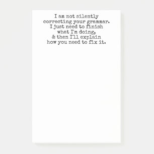 Not Silently Correcting Your Grammar (Yet) Post-it Notes