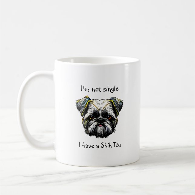 Not Single I have a Shih Tzu Coffee Mug (Left)